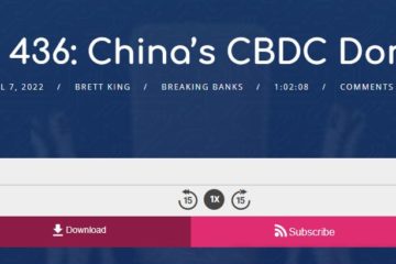 Podcast: China’s CBDC Dominance