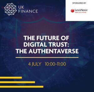 Report: The Future of Digital Trust: Authentaverse 2 The future of Digital Trust webinar: date & time of webinar image